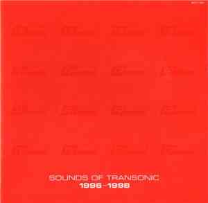 Various - Sounds Of Transonic 1996-1998