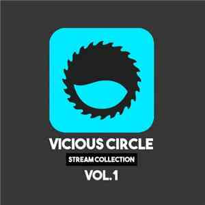 Various - Vicious Circle Stream Collection Vol.1