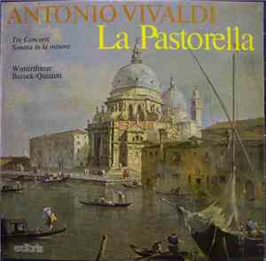 Antonio Vivaldi, Winterthurer Barock-Quintett - La Pastorella