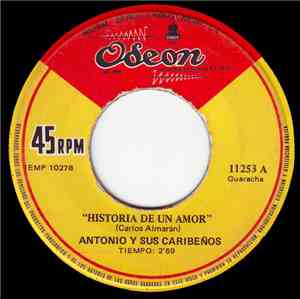 Antonio Y Sus Caribeños - Historia De Un Amor