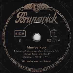 Bill Haley And His Comets - Mambo Rock / Happy Baby