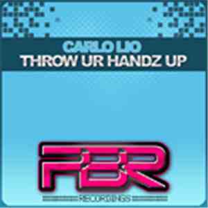 Carlo Lio - Throw Ur Handz Up