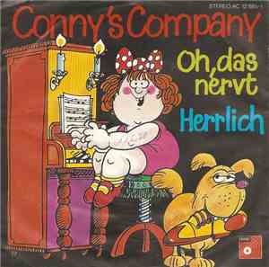 Conny's Company - Oh, Das Nervt