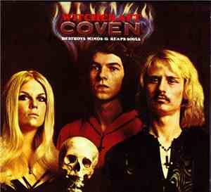 Coven  - Witchcraft Destroys Minds & Reaps Souls