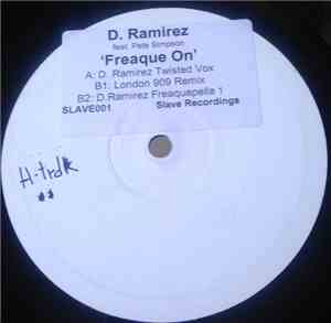 D. Ramirez feat. Pete Simpson  - Freaque On