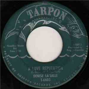 Denise Lasalle - A Love Reputation