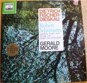 Dietrich Fischer-Dieskau, Robert Schumann, Gerald Moore - Sämtliche Lieder  ...
