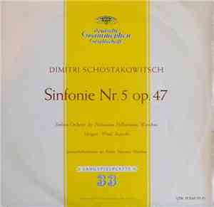 Dimitri Schostakowitsch, Sinfonie-Orchester Der Nationalen Philharmonie Warschau , Dirigent: Witold Rowicki - Symphonie Nr. 5 Op. 47