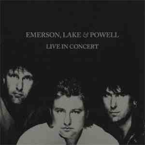 Emerson, Lake & Powell - Live In Concert