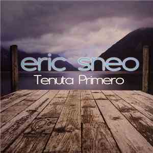 Eric Sneo - Tenuta Primero