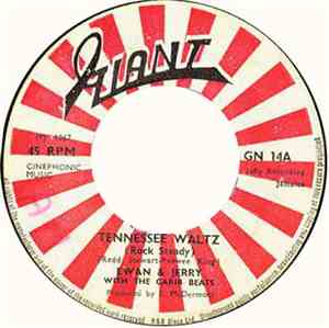 Ewan & Jerry With The Carib Beats - Tennessee Waltz (Rock Steady) / You've Got Something