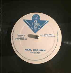 General Degree / Simpleton - Woh Woh / Real Bad Man