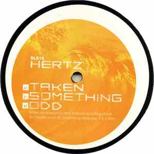 Hertz - Taken Something Odd