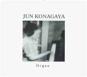 Jun Konagaya - Organ