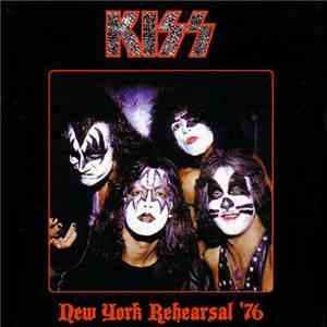 Kiss - New York Rehearsal '76