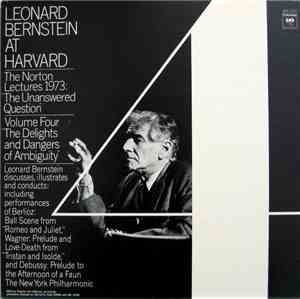 Leonard Bernstein - Leonard Bernstein At Harvard - The Norton Lectures 1973: 