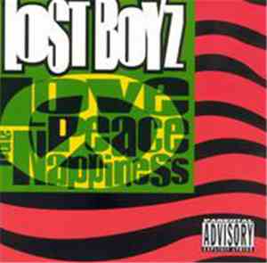 Lost Boyz - Love, Peace & Nappiness