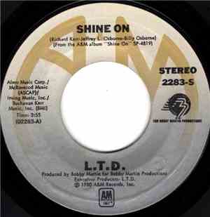 L.T.D. - Shine On / Love Is What You Need