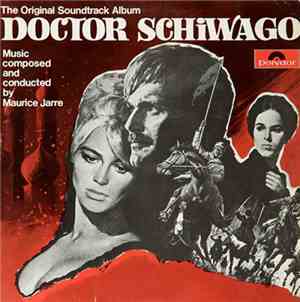 Maurice Jarre - Doctor Schiwago (The Original Soundtrack Album)