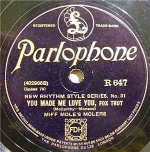 Miff Mole's Molers / Joe Venuti's Blue Four - You Made Me Love You / Apple  ...