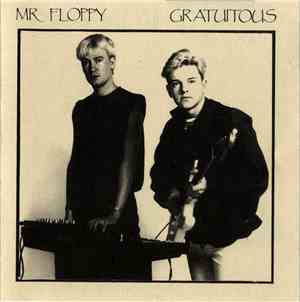Mr Floppy - Gratuitous