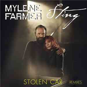 Mylene Farmer, Sting - Stolen Car (Remixes)