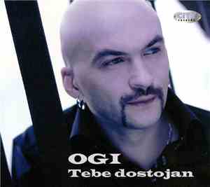 Ogi - Tebe Dostojan