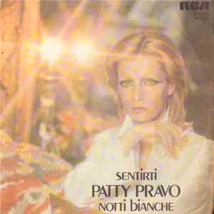 Patty Pravo - Sentirti / Notti Bianche