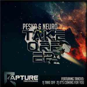 Peska & Neuro - Take Off EP