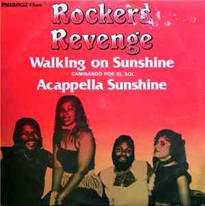 Rockers Revenge Featuring Donnie Calvin - Walking On Sunshine = Caminando P ...