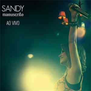 Sandy  - Manuscrito Ao Vivo