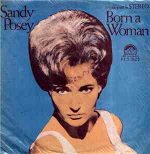 Sandy Posey - Born A Woman