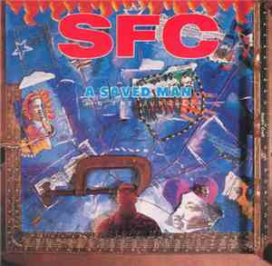 S.F.C. - A Saved Man (In The Jungle)