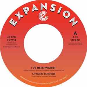 Spyder Turner - I've Been Waitin' / Get Down