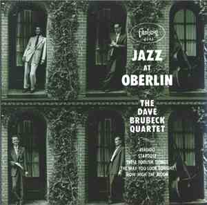 The Dave Brubeck Quartet - Jazz At Oberlin