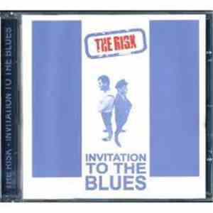 The Risk - An Invitation To The Blues