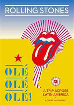 The Rolling Stones - Olé Olé Olé! (A Trip Across Latin America)