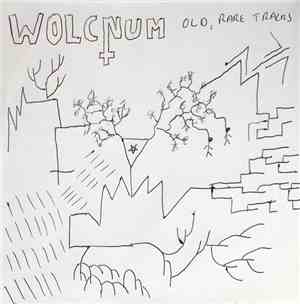 W0LCNUM - Old, Rare Tracks