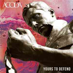 ACODA - Yours To Defend