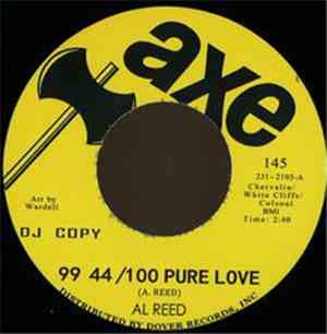 Al Reed - 99 44/100 Pure Love / Shake 'Em Up