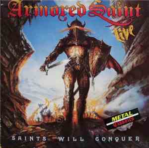 Armored Saint - Saints Will Conquer
