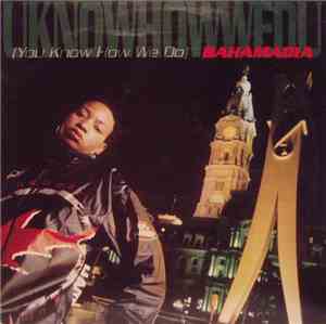 Bahamadia - Uknowhowwedu (You Know How We Do)