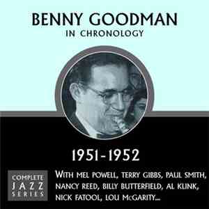 Benny Goodman - In Chronology - 1951-1952