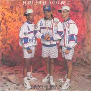 Candyman - Hip Hop Addict
