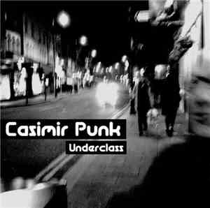 Casimir Punk - Underclass