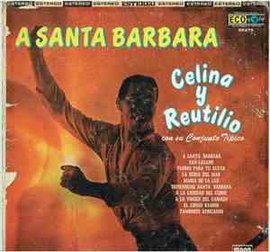 Celina Y Reutilio - A Santa Barbara