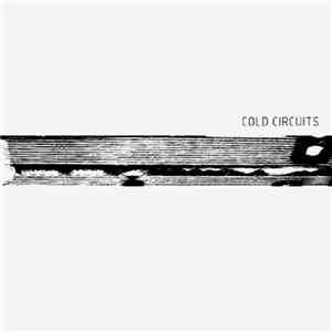 Cold Circuits - Cold Circuits