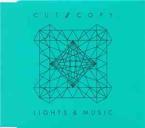 Cut /// Copy - Lights & Music