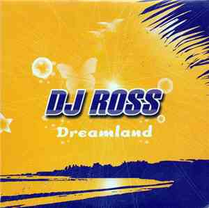 DJ Ross  - Dreamland
