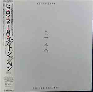 Elton John - Too Low For Zero